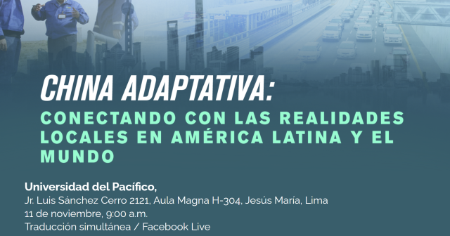 China Adaptativa: Conectando con las realidades locales en América Latina y el mundo