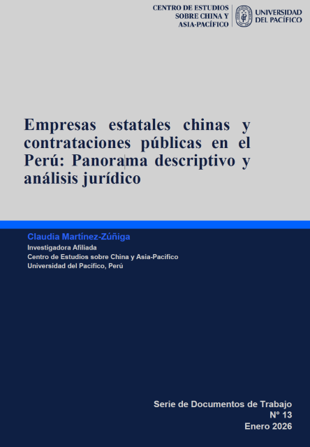 Empresas estatales chinas y contrataciones públicas en el Perú: Panorama descriptivo y análisis jurídico