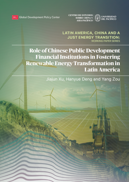 Role of Chinese Public Development Financial Institutions in Fostering Renewable Energy Transformation in Latin America