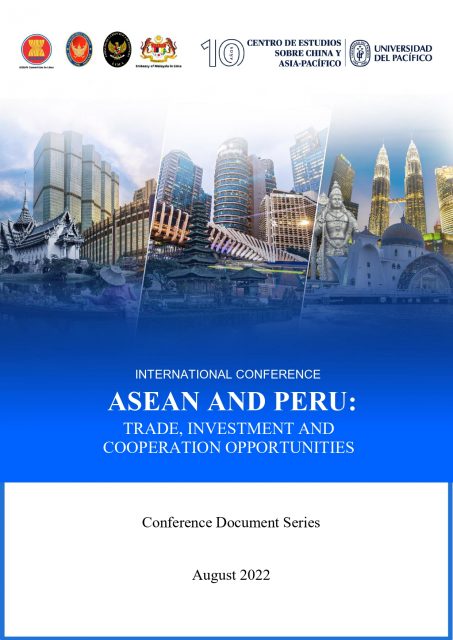 Conferencia Internacional »ASEAN y Perú: Oportunidades de Comercio, Inversión y Cooperación»