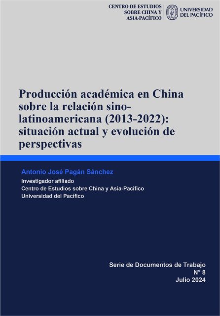 Producción académica en China sobre la relación sino-latinoamericana (2013-2022): situación actual y evolución de perspectivas