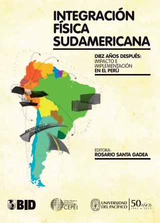 South American Physical Integration Ten Years Later: Impact and Implementation in Peru