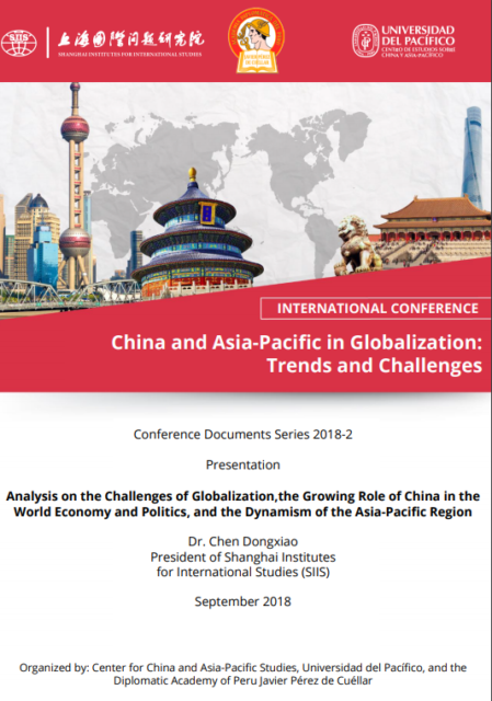 Analysis on the Challenges of Globalization, the Growing Role of China in the World Economy and Politics, and the Dynamism of the Asia–Pacific region