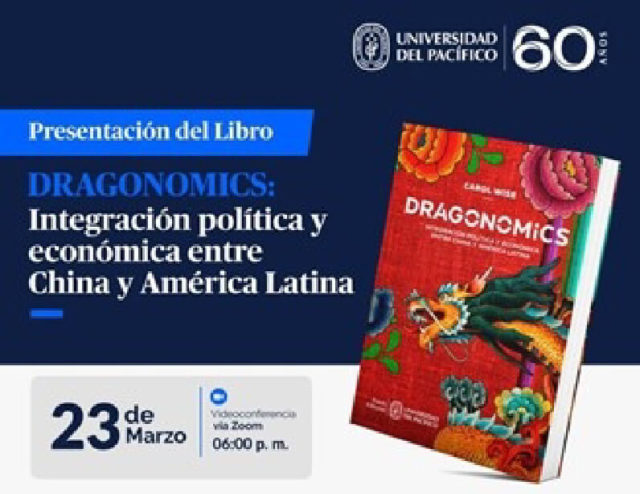 Presentation of Dragonomics: Political and Economic Integration between China and Latin America