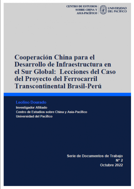 Cooperación China para el Desarrollo de Infraestructura en el Sur Global: Lecciones del Caso del Proyecto del Ferrocarril Transcontinental Brasil Perú